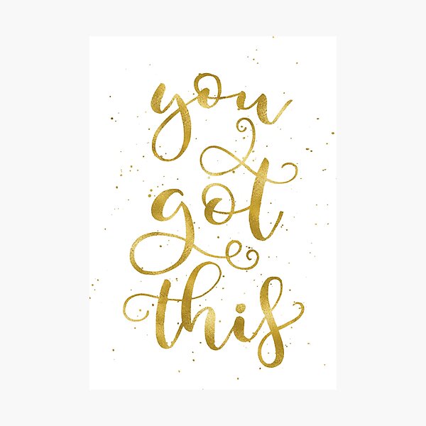 Item preview, You Got This | Gold Palette designed and sold by RebeccaFlaherty.