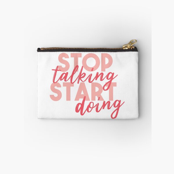 Item preview, "Stop Talking Start Doing" - Quote (Pink) designed and sold by allipollina.