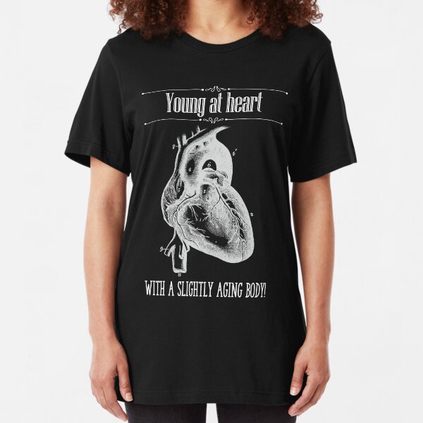Young At Heart - Reverse Image Slim Fit T-Shirt