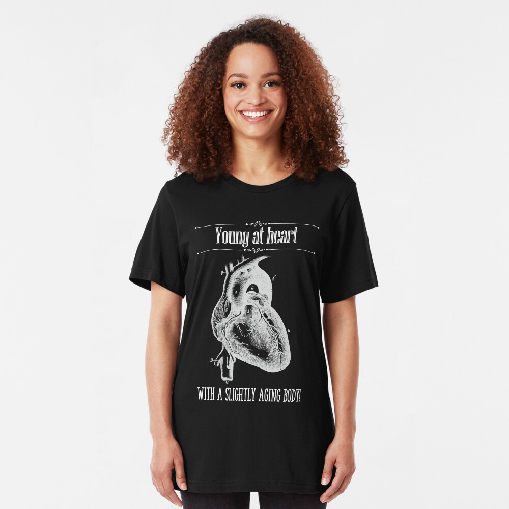 Young At Heart - Reverse Image Slim Fit T-Shirt