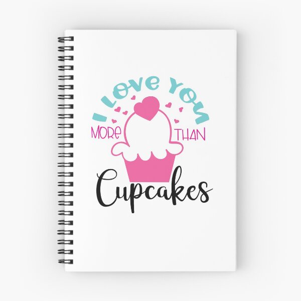 Item preview, I love you more than cupcakes designed and sold by Berelyn.