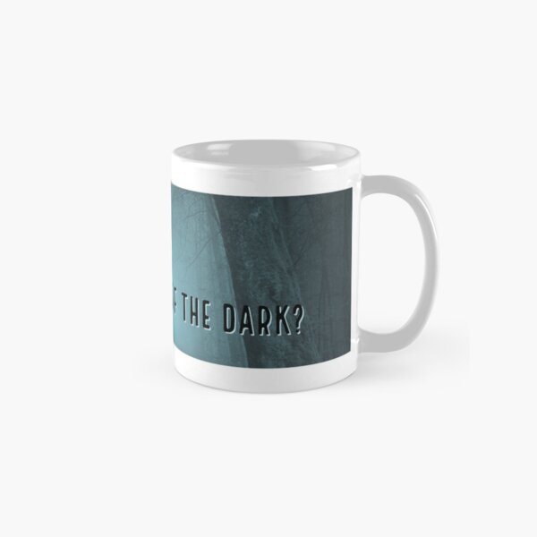 Are You Afraid of the Dark Banner Classic Mug