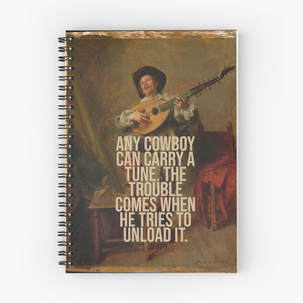 Item preview, Any cowboy can carry a tune designed and sold by agrlandherfeels.
