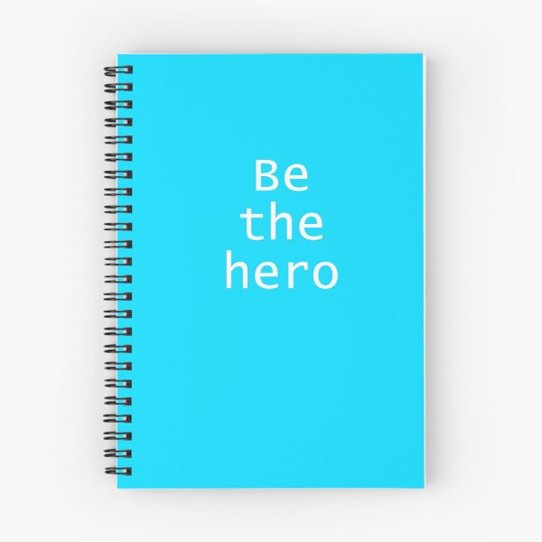 Item preview, Be the hero - white text designed and sold by CRHerrera.