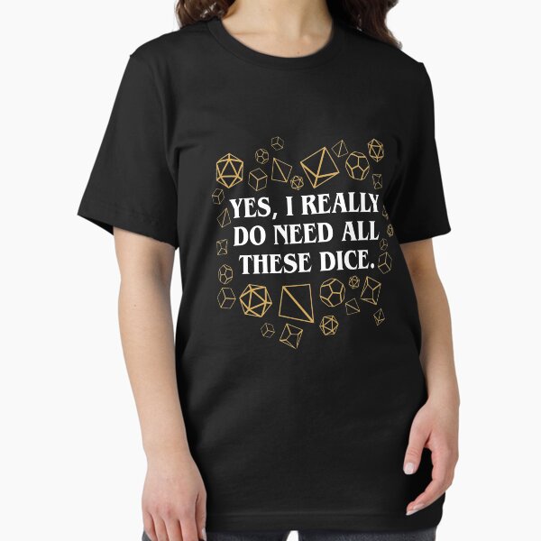 Item preview, Yes I Really Do Need All These Dice designed and sold by pixeptional.