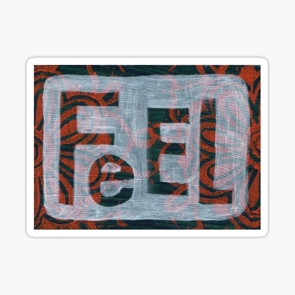Feel Sticker