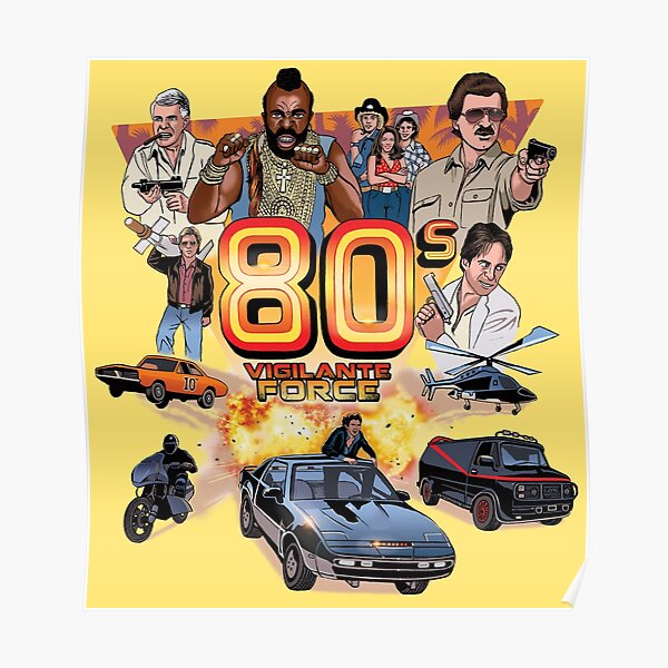 80's Vigilante Force Poster