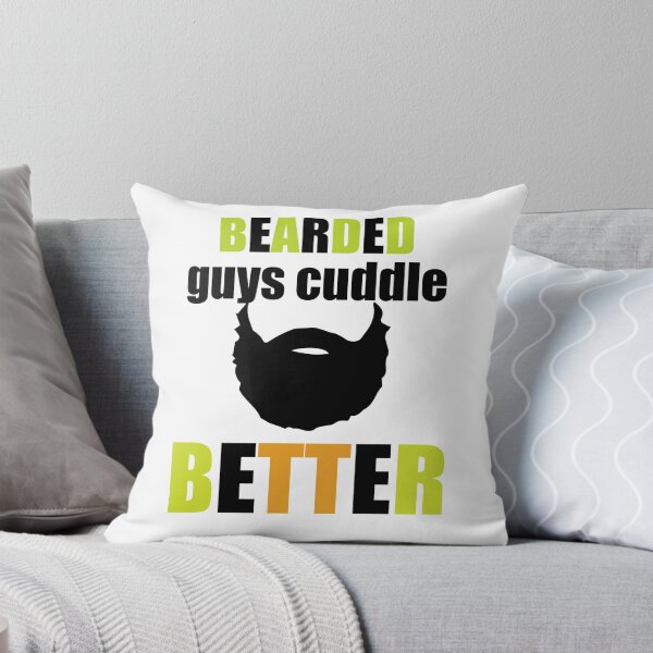 Item preview, Bearded Guys Cuddle Better designed and sold by ThatMerchStore.