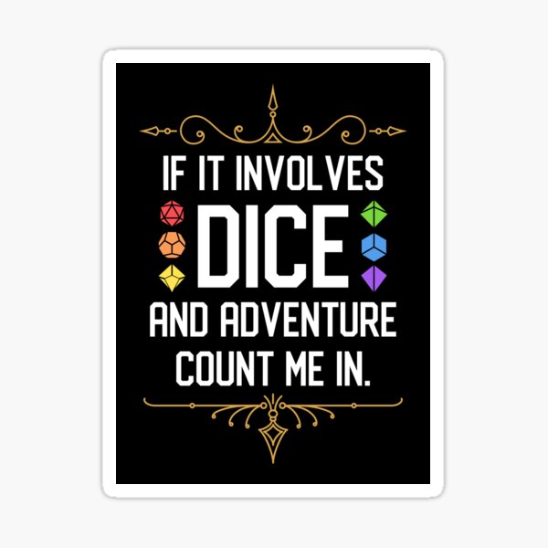 Item preview, If it Involves Rainbow Dice Set and Adventure Count Me In designed and sold by pixeptional.