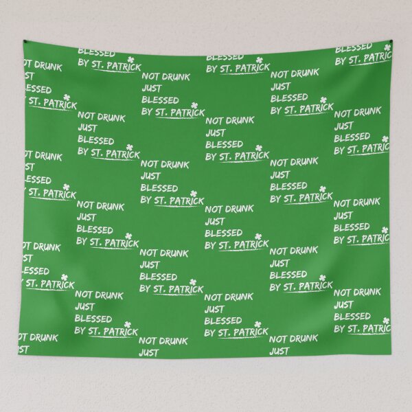 Item preview, Not Drunk Just Blessed by St. Patrick designed and sold by TCMstar.