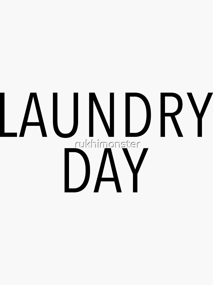 "Laundry Day" Sticker by rukhimonster Redbubble