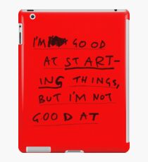 FINISHING THINGS iPad Case/Skin