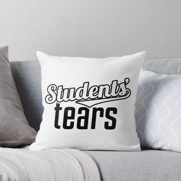 Item preview, Students' tears designed and sold by radvas.