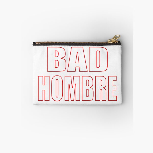 Item preview, Bad Hombre designed and sold by ThatMerchStore.
