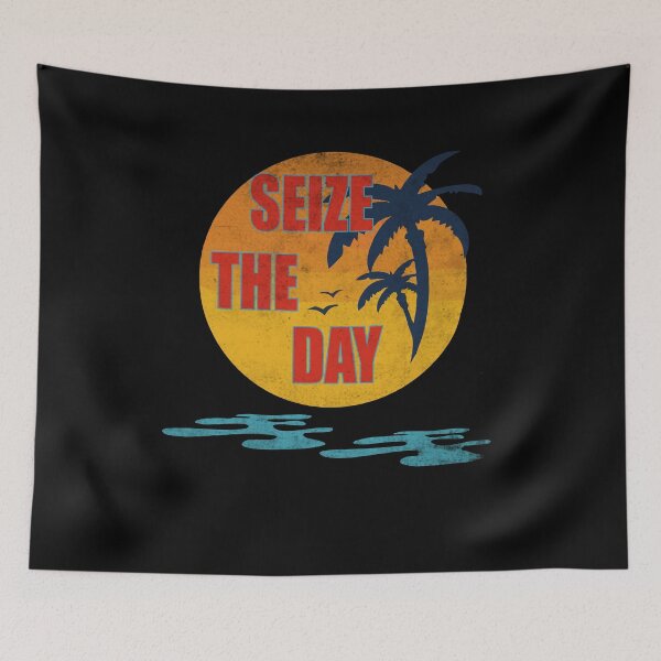 Item preview, Seize the day designed and sold by Epictshirt.