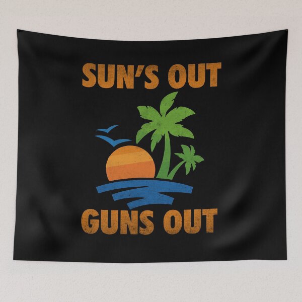 Item preview, Sun's out guns out designed and sold by Epictshirt.