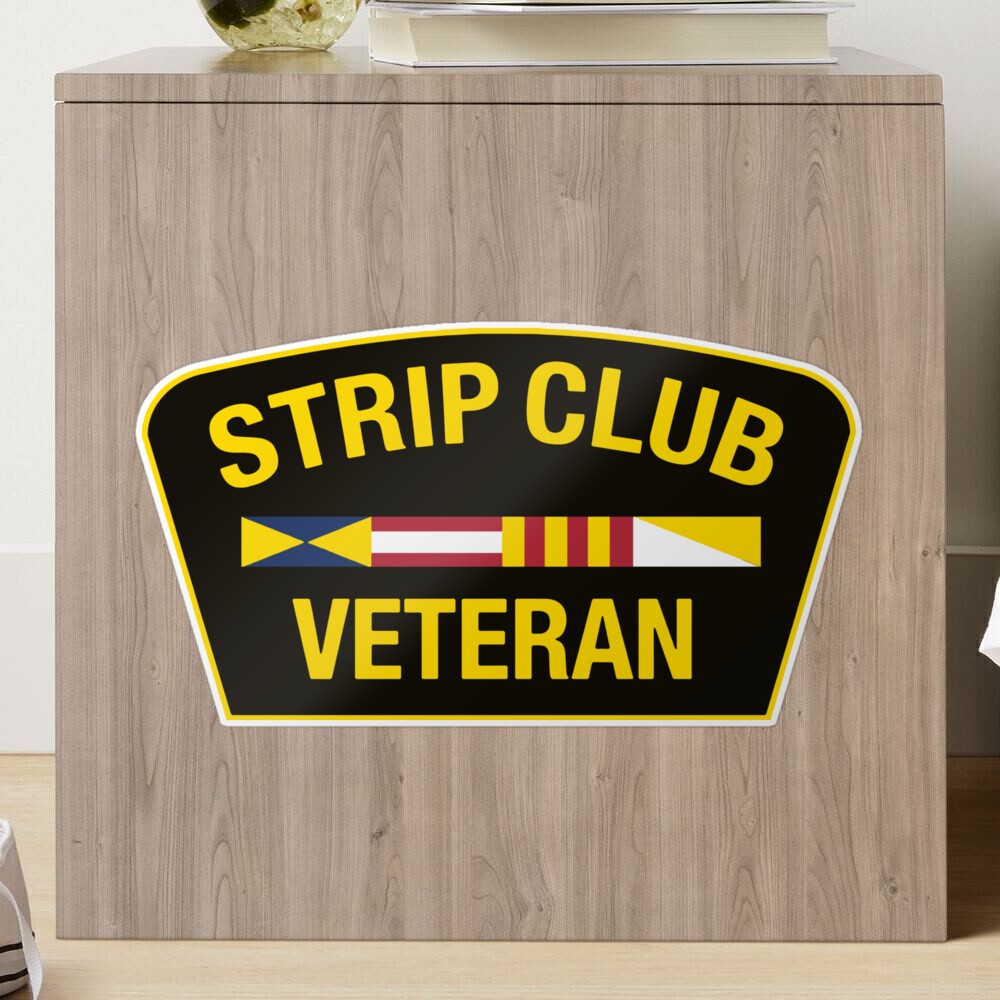 Strip Club Veteran T-Shirt