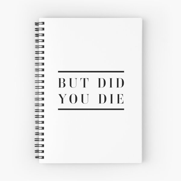 Item preview, But did you die designed and sold by bainermarket.