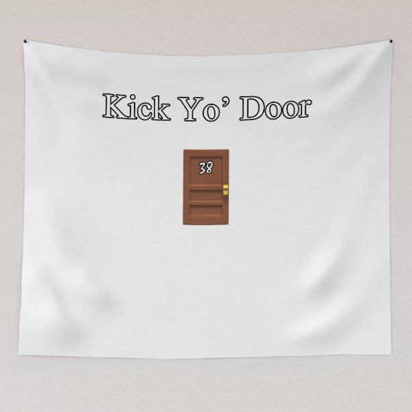 Item preview, Kick Yo Door 38 Baby designed and sold by FabloFreshcoBar.
