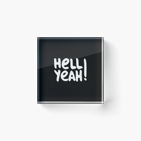Item preview, Hell Yeah! Black and white designed and sold by Latte Design.