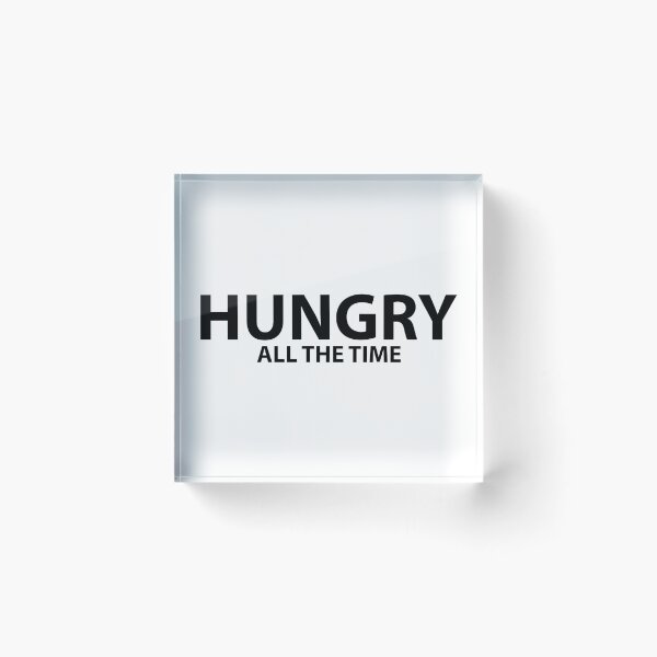 Item preview, Always Hungry T-Shirt designed and sold by emphatic.