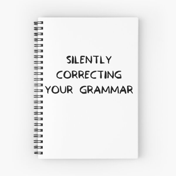 Item preview, Silently Correcting Your Grammar designed and sold by GraffitiBox.