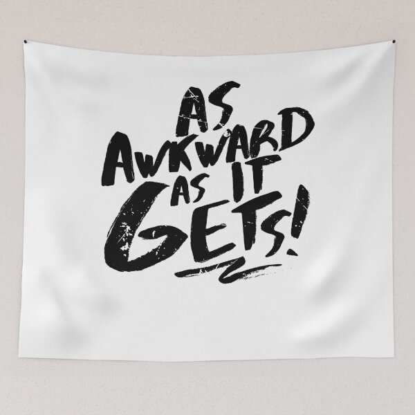 Item preview, As Awkward As It Gets (v2) designed and sold by BlueRockDesigns.