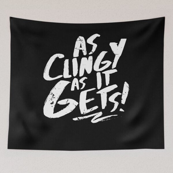 Item preview, As Clingy As It Gets (v1) designed and sold by BlueRockDesigns.