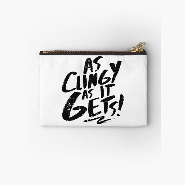Item preview, As Clingy As It Gets (v2) designed and sold by BlueRockDesigns.