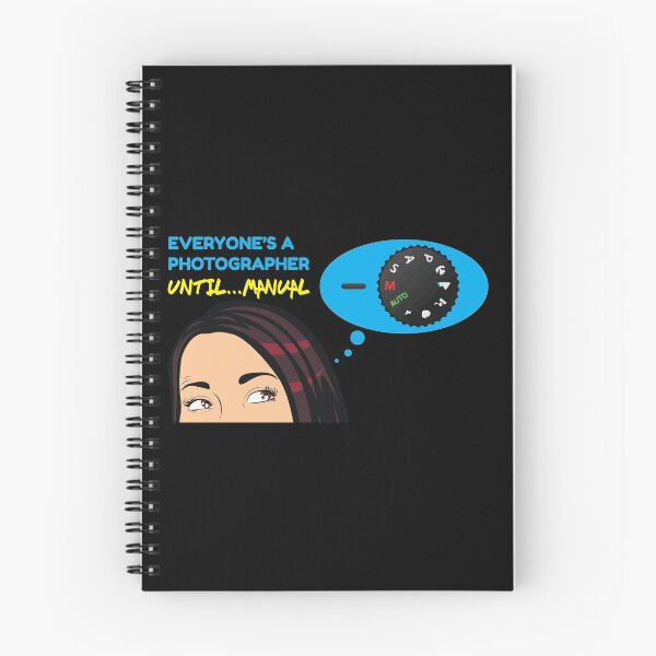 Item preview, Everyone's A Photographer Until...Manual Mode designed and sold by offthedome.