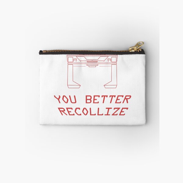 Item preview, YOU BETTER RECOLLIZE designed and sold by BartsGeekGifts.