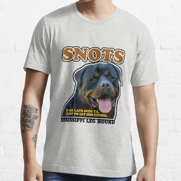 Snots, Uncle Eddie's Mississippi Leg Hound Christmas Vacation National Lampoon National Lampoon's Vacation (1983) Essential T-Shirt | Redbubble