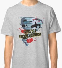 Shark Tornado - Shark Cult Movie - Shark Attack - Shark Tornado Horror Movie Parody - Storm's Coming! Classic T-Shirt