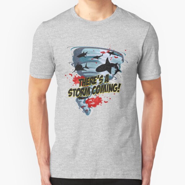 Shark Tornado - Shark Cult Movie - Shark Attack - Shark Tornado Horror Movie Parody - Storm's Coming! Slim Fit T-Shirt