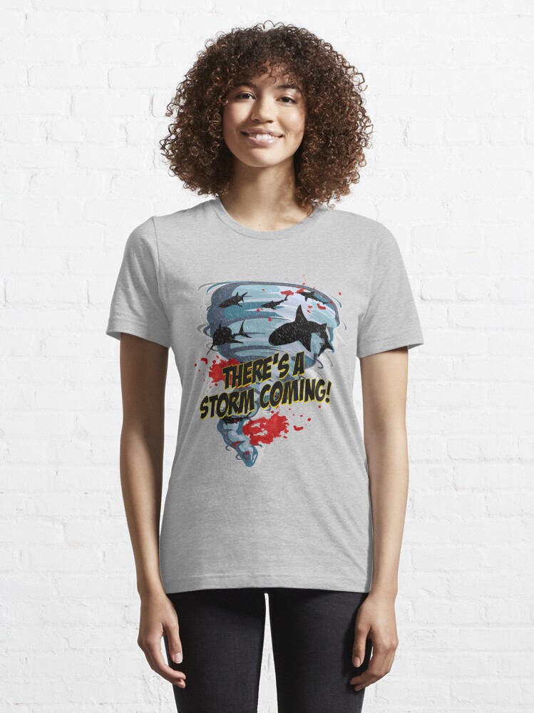 Alternate view of Shark Tornado - Shark Cult Movie - Shark Attack - Shark Tornado Horror Movie Parody - Storm's Coming! Essential T-Shirt