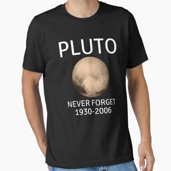 Item preview, Planet Pluto Never Forget designed and sold by designeclipse.
