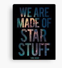 We Are Made of Star Stuff - Carl Sagan Quote Canvas Print