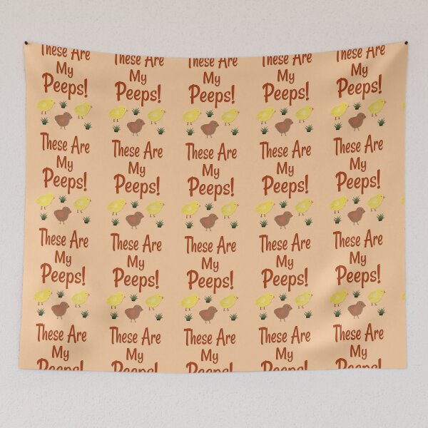 Item preview, These are My Peeps!  designed and sold by sweetpea73.