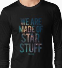 Camiseta de manga larga Estamos hechos de Star Stuff - Carl Sagan Quote