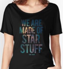 We Are Made of Star Stuff - Carl Sagan Quote Baggyfit T-Shirt
