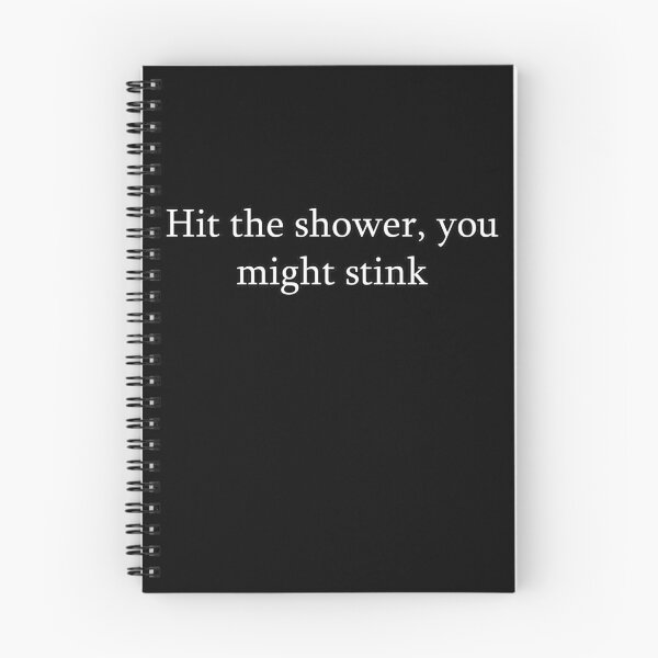 Item preview, Hit the Shower you might stink designed and sold by FabloFreshcoBar.