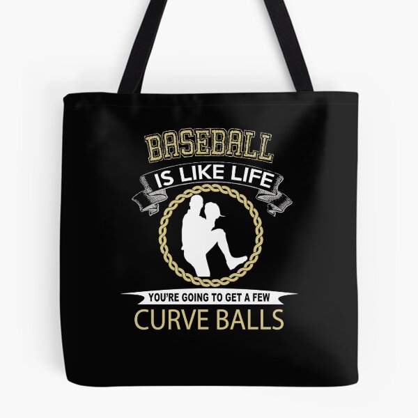 Item preview, Baseball is like Life You're going to get thrown a few Curveballs designed and sold by ThatMerchStore.