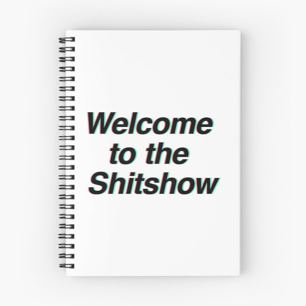 Item preview, Welcome to the Shitshow designed and sold by synthesizer.