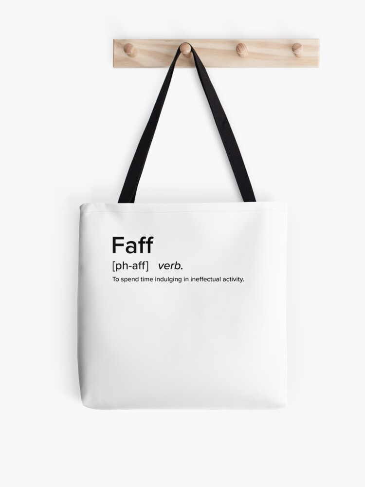 Faff - British Slang Defined Collection | Tote Bag