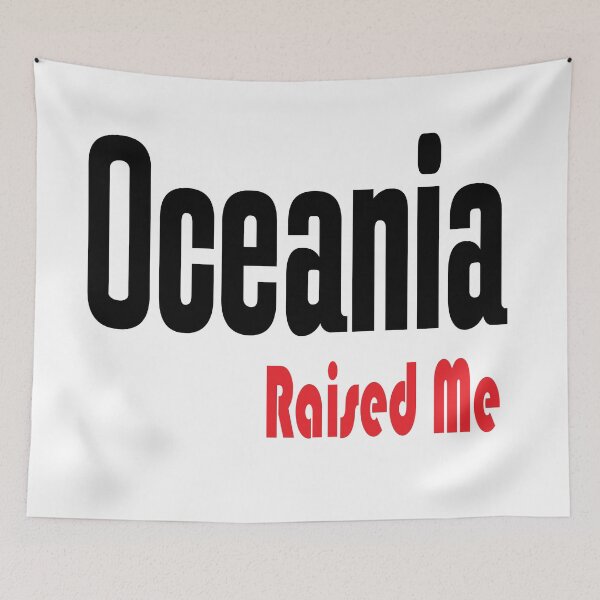 Item preview, Oceania Raised Me  designed and sold by ProjectX23.