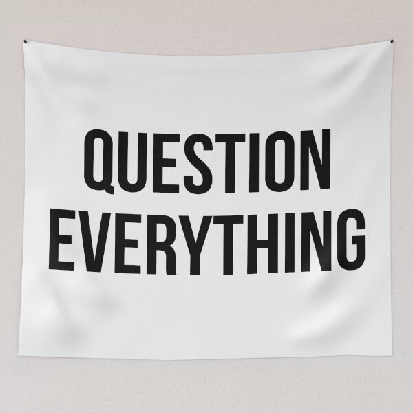 Item preview, Question Everything designed and sold by MadEDesigns.