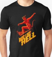 Ride Like Hell Slim Fit T-Shirt