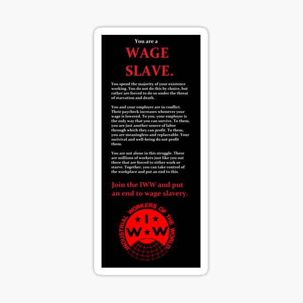 IWW eres un esclavo de salario Pegatina