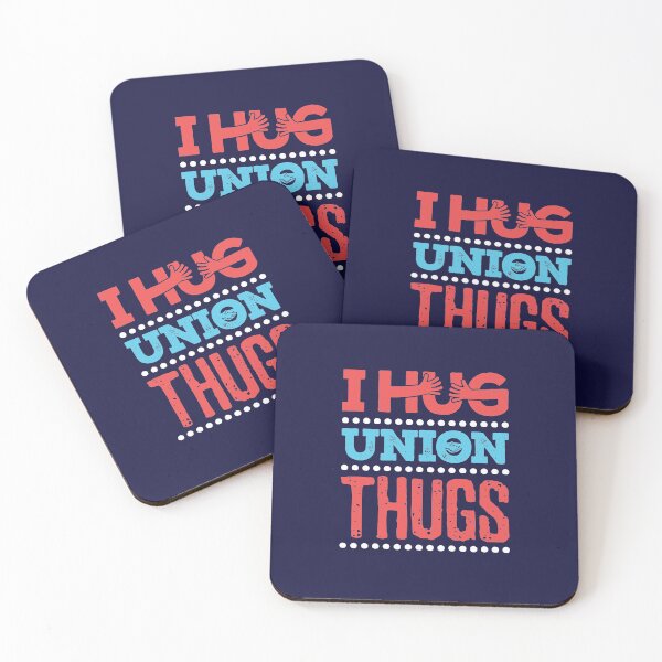 Item preview, I Hug Union Thugs Union Worker Protest designed and sold by jaygo.