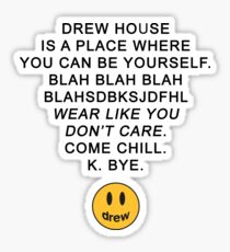 drew // wear like you do not care Sticker